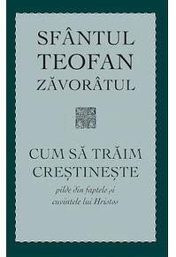 Copertă produs Cum să trăim creștinește