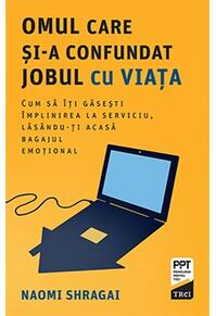 Copertă produs Omul care și-a confundat jobul cu viața