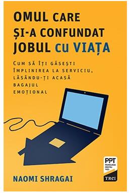 Copertă produs Omul care și-a confundat jobul cu viața