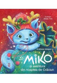 Copertă produs Miko și aventura din noaptea de Crăciun