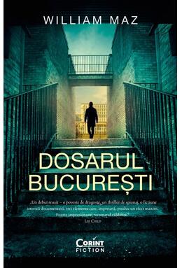 Copertă produs Dosarul București