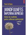 Copertă produs Mindfulness &icirc;mpotriva depresiei - thumb 1