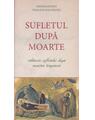 Copertă produs Sufletul după moarte - thumb 1