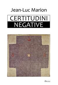 Copertă produs Certitudini negative