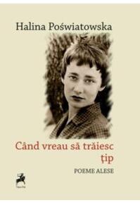 Copertă produs Când vreau să trăiesc țip
