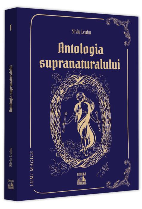 Copertă produs Antologia supranaturalului (Vol. 1)