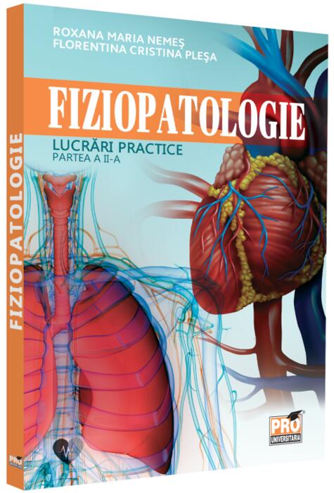 Copertă produs Fiziopatologie. Lucrări practice (Vol. II)