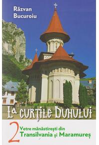 Copertă produs Vetre mânăstireşti din Transilvania şi Maramureş (Vol. II)