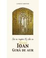 Copertă produs Să ne rugăm 15 zile cu Sfântul Ioan Gură de Aur - thumb 1