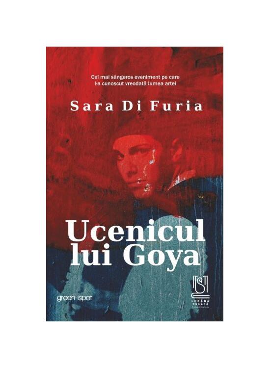 Copertă produs Ucenicul lui Goya - gallery big 1