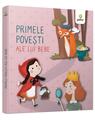 Copertă produs Primele povești ale lui bebe - thumb 1