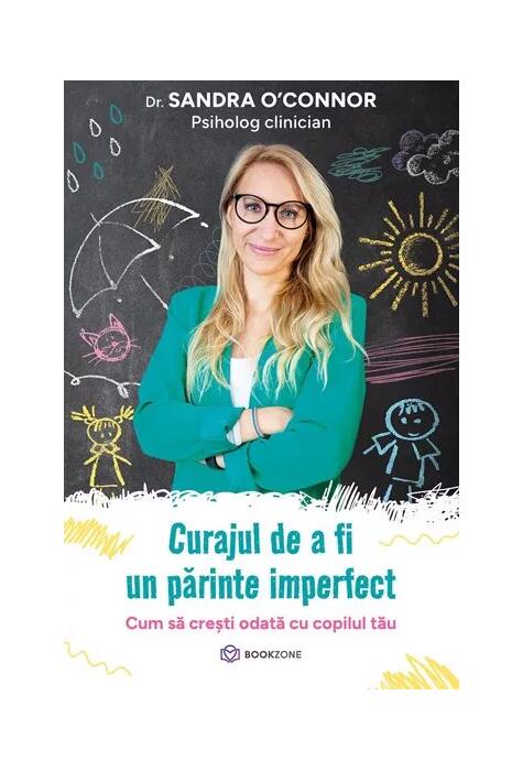 Copertă produs Curajul de a fi un părinte imperfect