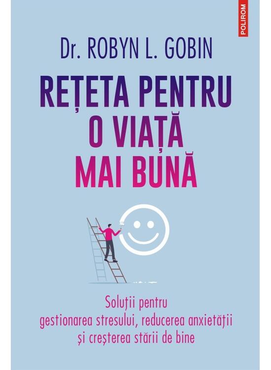 Copertă produs Reţeta pentru o viaţă mai bună - gallery big 1