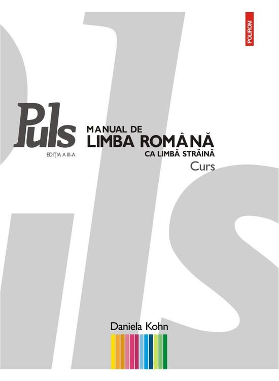 Copertă produs Puls: Manual de limba rom&acirc;nă ca limbă străină. Nivelurile A1-A2 - gallery big 1