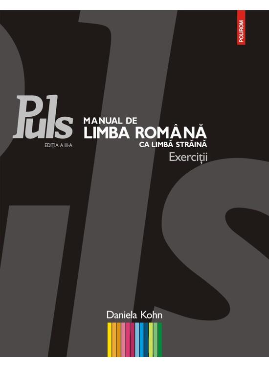 Copertă produs Puls: Manual de limba rom&acirc;nă ca limbă străină. Nivelurile A1-A2 - gallery big 2