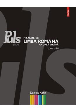 Copertă produs Puls: Manual de limba rom&acirc;nă ca limbă străină. Nivelurile A1-A2