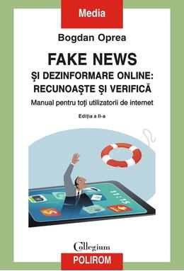 Copertă produs Fake news şi dezinformare online: recunoaşte şi verifică