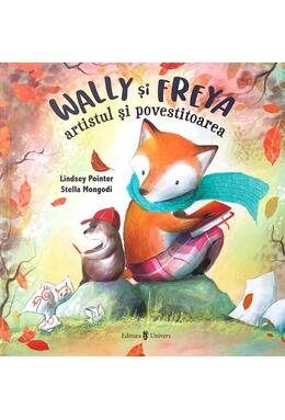 Copertă produs Wally și Freya, artistul și povestitoarea