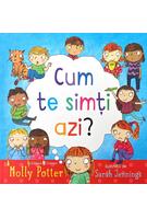 Cum te simți azi?