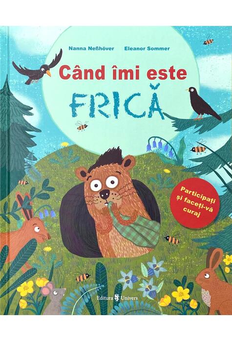 Copertă produs C&acirc;nd &icirc;mi este frică