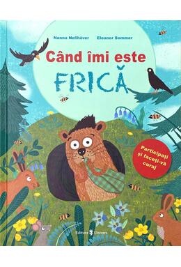 Copertă produs C&acirc;nd &icirc;mi este frică