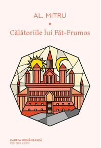 Copertă produs Călătoriile lui Făt-Frumos