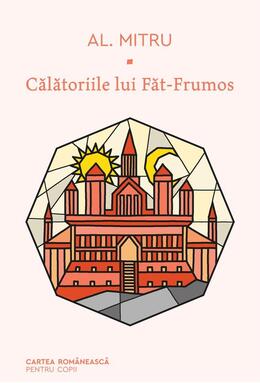 Copertă produs Călătoriile lui Făt-Frumos