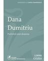 Copertă produs Dana Dumitriu - thumb 1
