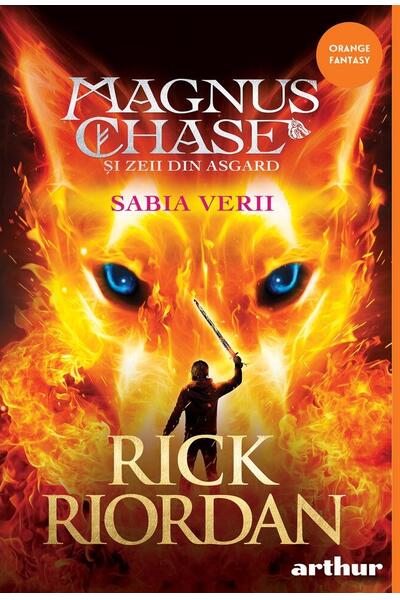 Sabia Verii. Magnus Chase și zeii din Asgard (Vol. 1)