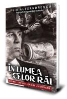 &Icirc;n lumea celor răi