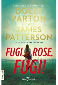 Copertă produs Fugi, Rose, fugi!