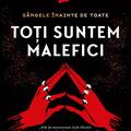Copertă produs Toți suntem malefici - gallery small 