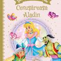 Copertă produs Două povești &icirc;nc&acirc;ntătoare: Cenușăreasa / Aladin - gallery small 