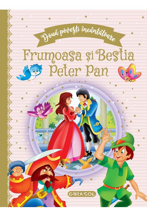 Copertă produs Două povești &icirc;nc&acirc;ntătoare: Frumoasa și Bestia / Peter Pan