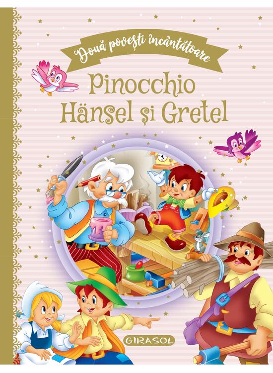 Copertă produs Două povești &icirc;nc&acirc;ntătoare: Pinocchio / Hansel și Gretel - gallery big 1