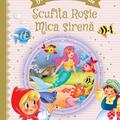 Copertă produs Două povești &icirc;nc&acirc;ntătoare: Scufița Roșie / Mica sirenă - gallery small 