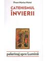 Copertă produs Catehismul &Icirc;nvierii - thumb 1