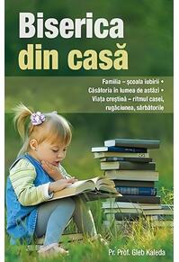 Copertă produs Biserica din casă