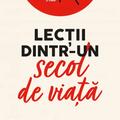 Copertă produs Lecții dintr-un secol de viață - gallery small 