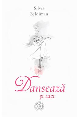 Copertă produs Dansează și taci