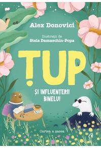 Copertă produs Țup și Influențerii Binelui (Vol. 6)