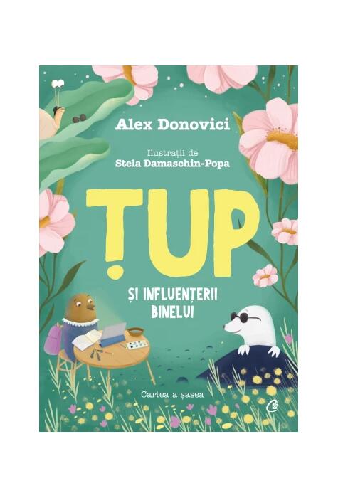 Copertă produs Țup și Influențerii Binelui (Vol. 6)