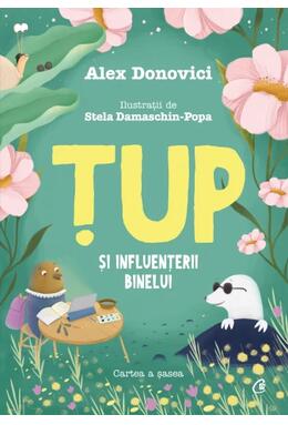 Copertă produs Țup și Influențerii Binelui (Vol. 6)