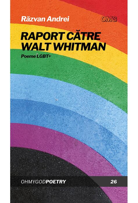 Copertă produs Raport către Walt Whitman