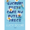 Copertă produs Lucruri peste care nu putem trece (Vol. 1)