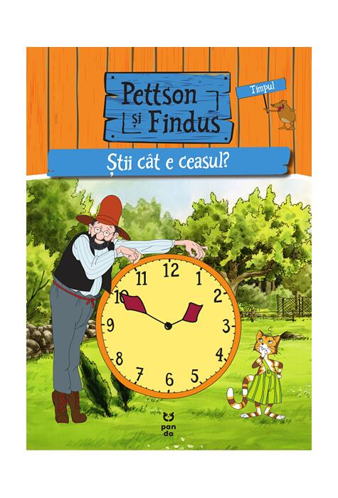 Copertă produs Pettson și Findus. Știi c&acirc;t e ceasul?