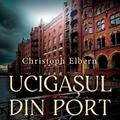 Copertă produs Ucigașul din port - gallery small 