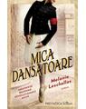 Copertă produs Mica dansatoare - thumb 1