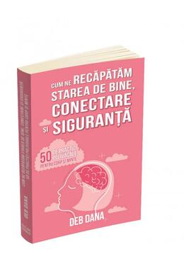 Copertă produs Cum ne recăpătăm starea de bine, conectare și siguranță