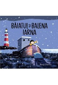 Copertă produs Băiatul și balena iarna (Vol. 2)